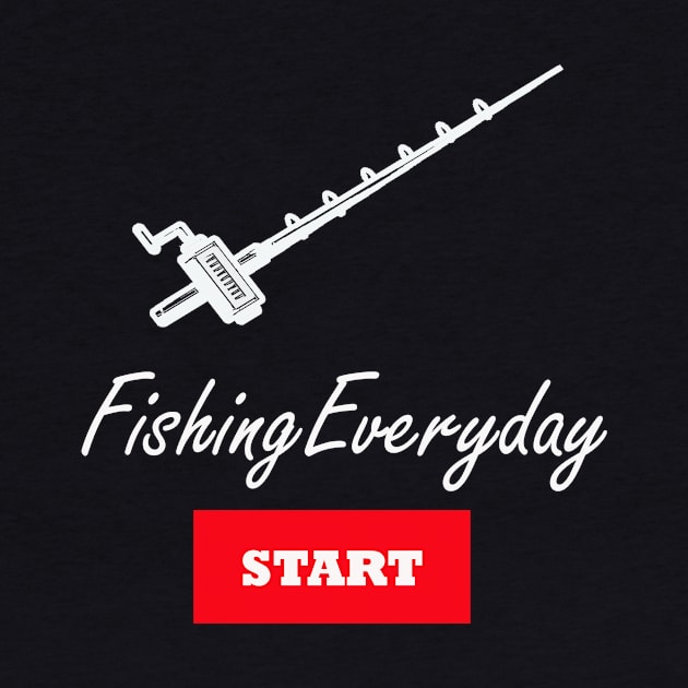 fishing shirt, funny fishing, fishing everyday, gift idea by Hercules t shirt shop